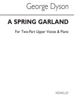 GEORGE: DYSON: SPRING GARLAND