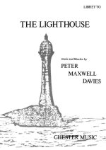 PETER MAXWELL DAVIES: THE LIGHTHOUSE (LIBRETTO) LIVRE SUR LA MUSIQUE