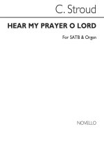CHARLES STROUD: HEAR MY PRAYER, O LORD CHANT