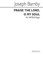 JOSEPH BARNBY: PRAISE THE LORD CHANT