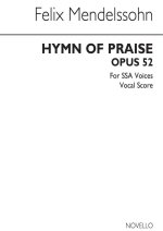 FELIX MENDELSSOHN: HYMN OF PRAISE (SSA)