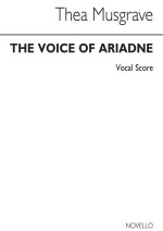 MUSGRAVE: VOICE OF ARIADNE (VOCAL SCORE)