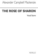 MACKENZIE: THE ROSE OF SHARON (VOCAL SCORE) CHANT