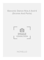 ANTONIN DVORAK: SLAVONIC DANCE NOS.4 AND 6  (SCORES AND PARTS)