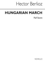 BERLIOZ: HUNGARIAN MARCH (SCORE)