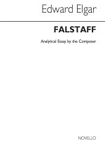 EDWARD ELGAR: FALSTAFF - ANALYTICAL NOTES LIVRE SUR LA MUSIQUE