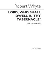 ROBERT WHYTE: LORD, WHO SHALL DWELL IN THY TABERNACLE