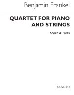 BENJAMIN FRANKEL: PIANO QUARTET OP.26