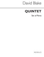 DAVID BLAKE: QUINTET FOR CLARINET AND STRINGS (PARTS)