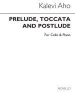 KALEVI AHO: PRELUDE, TOCCATA AND POSTLUDE