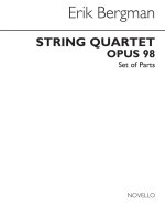 BERGMAN: STRING QUARTET OP.98 (PARTS)