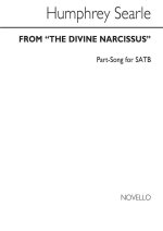 SEARLE: FROM THE DIVINE NARCISSUS FOR SATB CHORUS CHANT