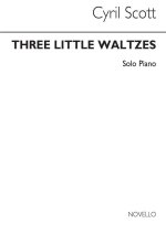 SCOTT: THREE LITTLE WALTZES FOR PIANO PIANO