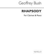 GEOFFREY BUSH: RHAPSODY FOR CLARINET AND STRINGS (CLARINET/PIANO)