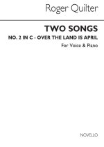 QUILTER, R TWO SONG NO.2 IN C VOICE/PIANO