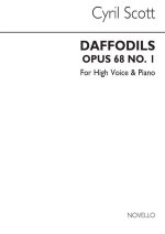 CYRIL SCOTT: DAFFODILS OP68 NO.1-HIGH VOICE/PIANO