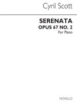 CYRIL SCOTT: SERENATA OP67 NO.2 PIANO