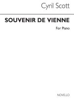 CYRIL SCOTT: SOUVENIR DE VIENNE PIANO
