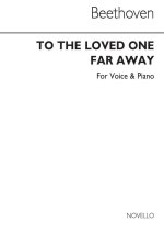 BEETHOVEN TO THE LOVED ONE FAR AWAY (E/G) HIGH VCE/PF