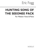 ERIC FOGG: HUNTING SONG OF THE SEEONEE PACK (MEDIUM VOICE)