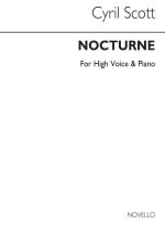CYRIL SCOTT: NOCTURNE-HIGH VOICE/PIANO (KEY-B)