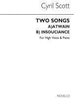 CYRIL SCOTT: TWO SONGS OP56-HIGH VOICE/PIANO