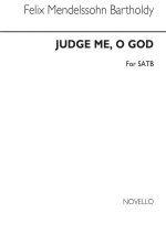MENDELSSOHN, F JUDGE ME, O GOD SATB CHANT