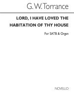 TORRANCE, GW LORD, I HAVE LOVED THE HABITATION OF THY HOUSE SATB/ORGAN CHANT