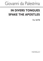 PALESTRINA, GP IN DIVERS TONGUES SPAKE THE APOSTLES SATB CHANT