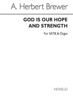 A. HERBERT BREWER: GOD IS OUR HOPE AND STRENGTH SATB/ORGAN CHANT