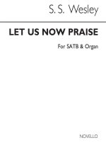 SAMUEL WESLEY: LET US NOW PRAISE FAMOUS MEN CHANT