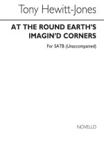 TIM HEWITT JONES: AT THE ROUND EARTHS IMAGIN'D CORNERS - SATB CHANT