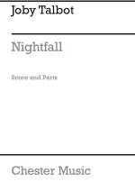 JOBY TALBOT: NIGHTFALL (SCORE AND PARTS)