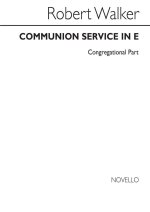 ROBERT WALKER: COMMUNION SERVICE IN E SERIES 3 (CONGREGATION PART)