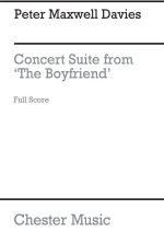 PETER MAXWELL DAVIES: CONCERT SUITE FROM THE BOY FRIEND (FULL SCORE)