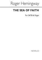 ROGER HEMINGWAY: SEA OF FAITH (DOVER BEACH) CHANT