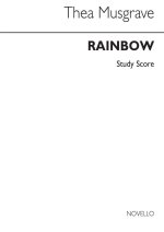 THEA MUSGRAVE: RAINBOW (STUDY SCORE) POCHE