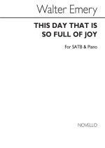 WALTER EMERY: THIS DAY THAT IS SO FULL OF JOY (DIES EST LAETITIAE) CHANT