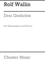 ROLF WALLIN: DREI GEDICHTE (THREE POEMS)