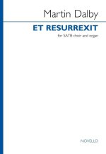 MARTIN DALBY: ET RESURREXIT (VOCAL SCORE) CHANT