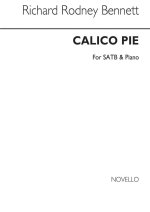 RR BENNETT: CALICO PIE - 1ST MOVEMENT FOR SATB CHORUS CHANT