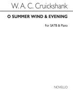 CRUICKSHANK-O SUMMER WIND / EVENING SATB/PIANO CHANT