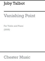 JOBY TALBOT: VANISHING POINT (VIOLIN/PIANO)