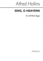 ALFRED HOLLINS: SING, O HEAVENS SATB/ORGAN CHANT