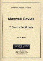 PETER MAXWELL DAVIES: TWO GESUALDO MOTETS (SET OF PARTS)