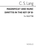 C.S. LANG: MAGNIFICAT AND NUNC DIMITTIS FOR DOUBLE CHOIR CHANT