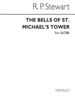 ROBERT PRESCOTT STEWART: BELLS OF ST MICHAEL'S TOWER (SATBB) CHANT