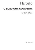 BENEDETTO MARCELLO: O LORD OUR GOVERNOR SOPRANO/SATB/PIANO CHANT