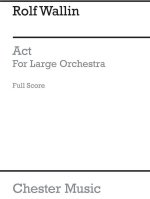 ROLF WALLIN: ACT