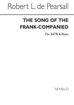 PEARSALL, R  SONG OF THE FRANK COMPANIES, THE  SATB/PF CHANT